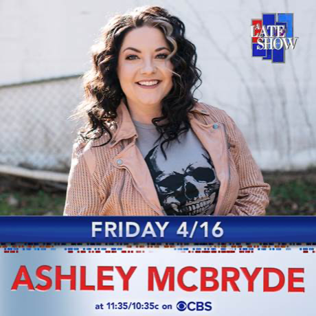 ASHLEY McBRYDE MAKES HER "THE LATE SHOW WITH STEPHEN COLBERT" DEBUT WITH "SPARROW" THIS FRIDAY, APRIL 16
